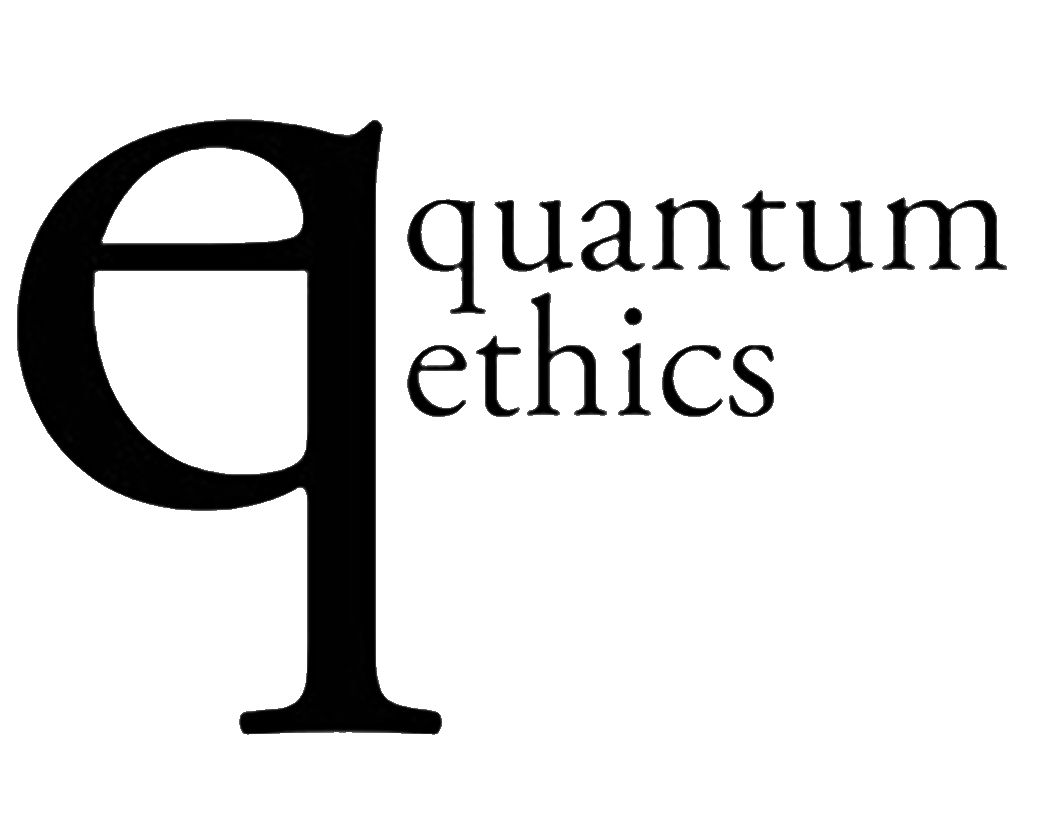 Quantum Ethics